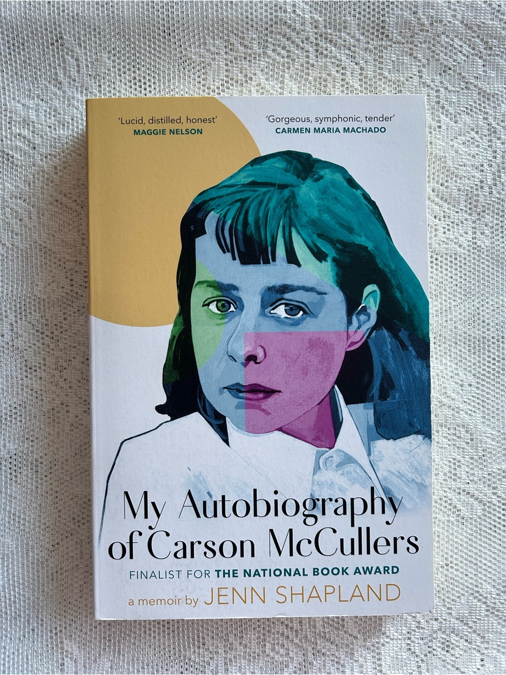 “My Autobiography of Carson McCullers” Book by Jenn Shapland